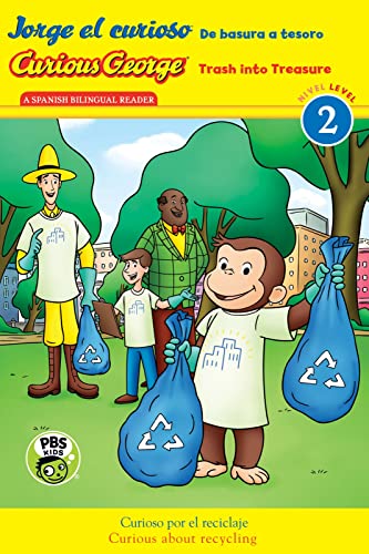 Jorge el curioso: De basura a tesoro / Curious George: Trash into Treasure (CGTV Bilingual Reader): Bilingual English-Spanish