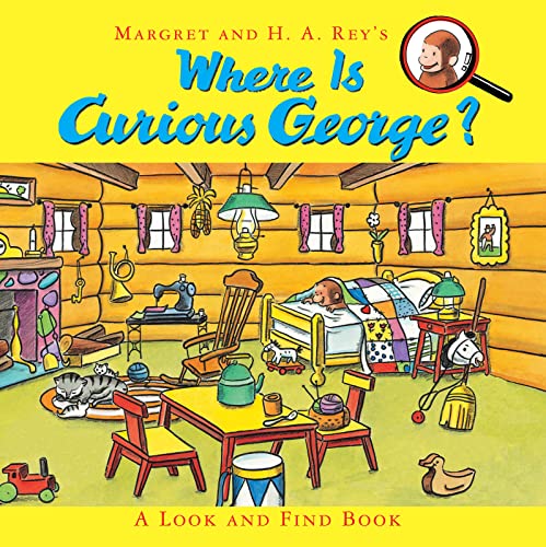 Where Is Curious George?: A Look and Find Book Where Is Curious George?: A Look and Find Book