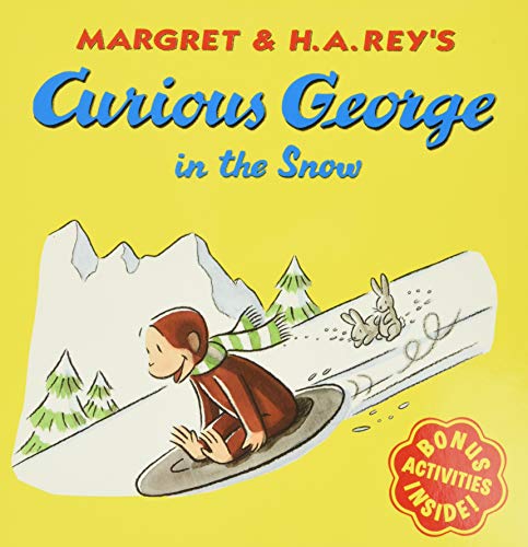 Curious George in the Snow: A Winter and Holiday Book for Kids Curious George in the Snow: A Winter and Holiday Book for Kids