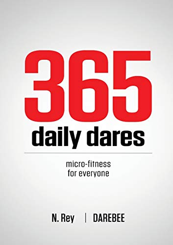 365 Daily Dares: Micro-Fitness For Everyone from Darebee von New Line Publishing