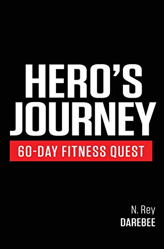 Hero's Journey 60 Day Fitness Quest: Take part in a journey of self-discovery, changing yourself physically and mentally along the way von New Line Publishing