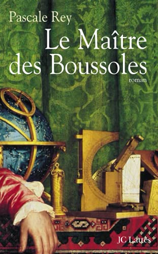 Le maître des boussoles von JC LATTÈS