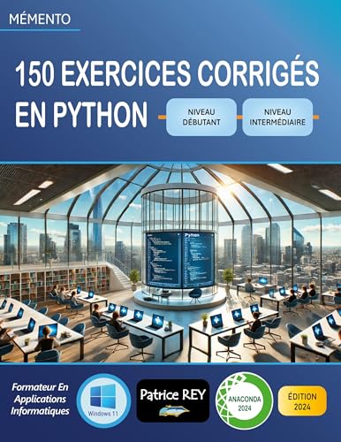 150 exercices corriges en Python (niveau debutant): edition 2024 von Books on Demand