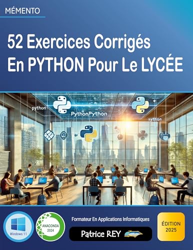 52 Exercices Corrigés en Python pour le lycée: édition 2025 von BoD – Books on Demand – Frankreich