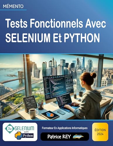 Tests Fonctionnels Avec SELENIUM Et PYTHON: édition 2024 von BoD – Books on Demand – Frankreich