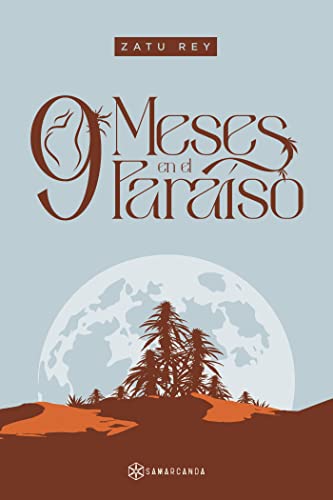 9 meses en el paraíso von Samarcanda