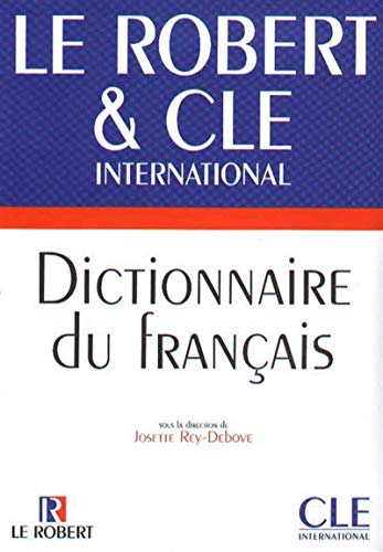 Dictionnaire Du FrancaisDictionnaire du français. Rérérence apprentissage von CLE INTERNAT