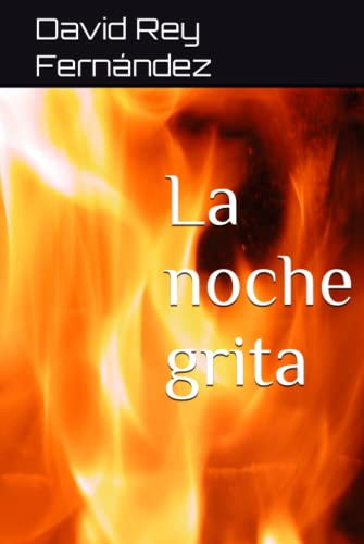 La noche grita