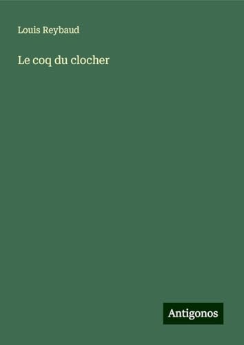 Le coq du clocher von Antigonos Verlag
