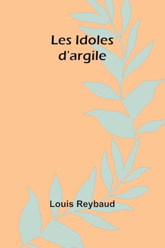 Les Idoles d'argile von Alpha Edition