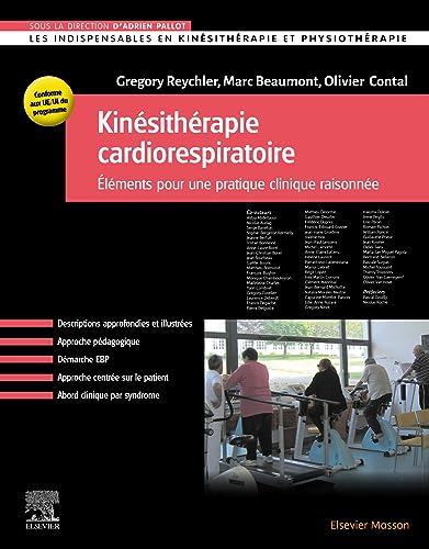 Kinésithérapie cardiorespiratoire: Eléments pour une pratique clinique raisonnée von Elsevier Masson