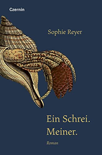 Ein Schrei. Meiner.: Roman