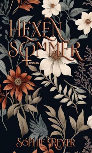 Hexensommer: Eine Dissoziation in drei Leben von edition keiper,