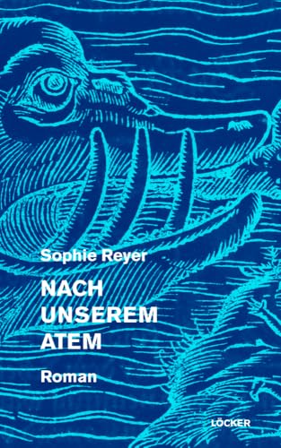 Nach unserem Atem: Roman Nach unserem Atem: Roman von Loecker Erhard Verlag