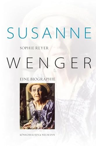 Susanne Wenger: Eine Biographie von Knigshausen & Neumann