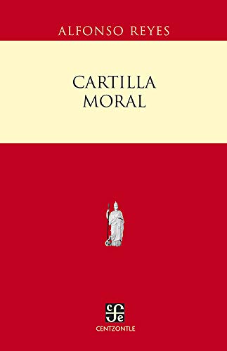 Cartilla Moral (Centzontle) von Fondo de Cultura Economica USA