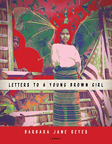Letters to a Young Brown Girl (American Poets Continuum Series, 182)