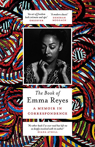 The Book of Emma Reyes: A Memoir in Correspondence von W&N