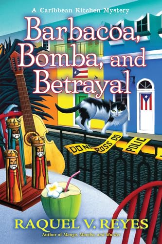 Barbacoa, Bomba, and Betrayal (A Caribbean Kitchen Mystery, Band 3) von Crooked Lane Books