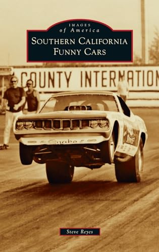 Southern California Funny Cars (Images of America)