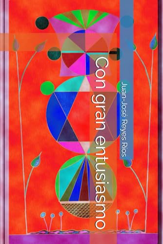 Con gran entusiasmo von Independently published