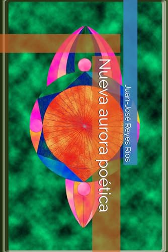 Nueva aurora poética von Independently published