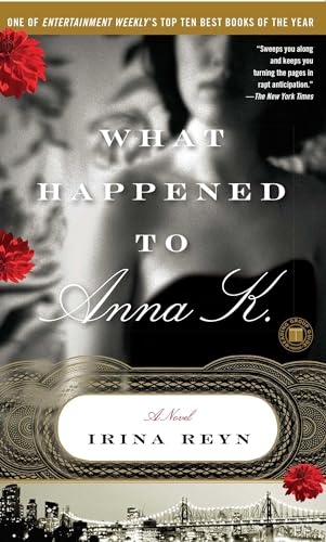 What Happened to Anna K.: A Novel (Touchstone Books (Paperback)) von Touchstone