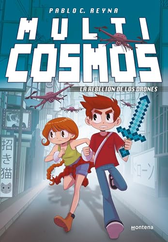 La rebelión de los drones (Multicosmos 3) (Jóvenes lectores, Band 3) von MONTENA