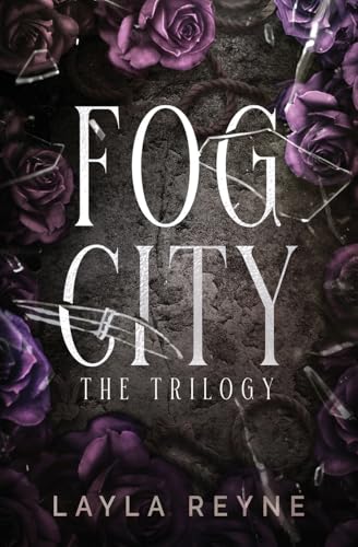 Fog City: The Trilogy Box Set von Layla Reyne
