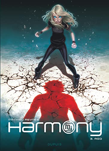 Harmony - Tome 3 - Ago von DUPUIS