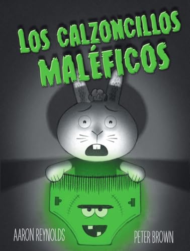 Los Calzoncillos Maleficos = Creepy Pair of Underwear! (PICARONA) von Obelisco