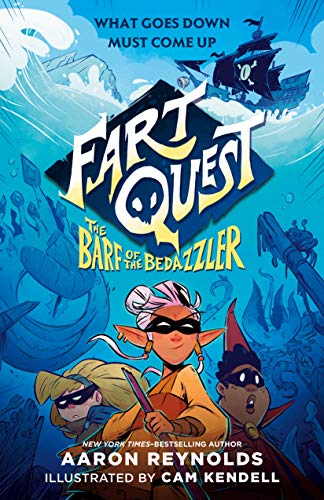 Fart Quest: The Barf of the Bedazzler von Square Fish