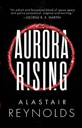 Aurora Rising (The Prefect Dreyfus Emergencies, 1, Band 1)