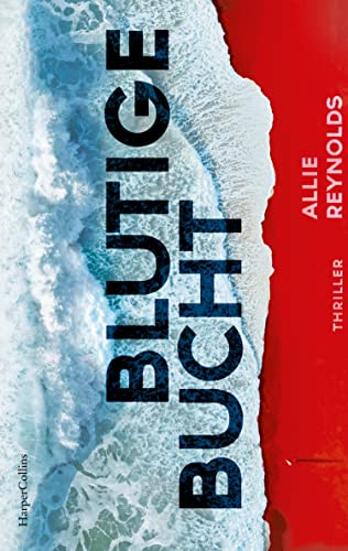 Blutige Bucht: Thriller von HarperCollins Paperback