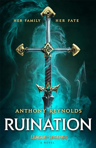 Ruination: A League of Legends Novel von Orbit