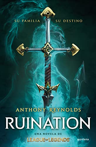 Ruination. Una novela de League of Legends (Montena)
