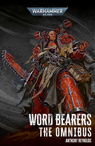 Word Bearers: The Omnibus (Warhammer 40,000) von Games Workshop