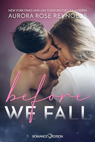 Before We Fall von Romance Edition Verlag