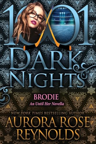 Brodie: An Until Her Novella