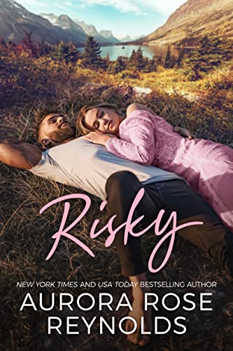 Risky (Adventures in Love, Band 2)