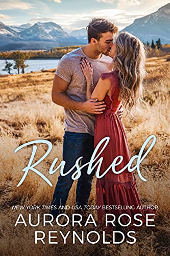 Rushed (Adventures in Love, Band 1)
