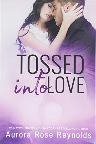 Tossed Into Love (Fluke My Life, Band 3)