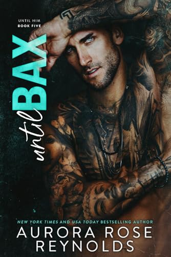 Until Bax: Until Him/Her Until Bax: Until Him/Her von Independently published