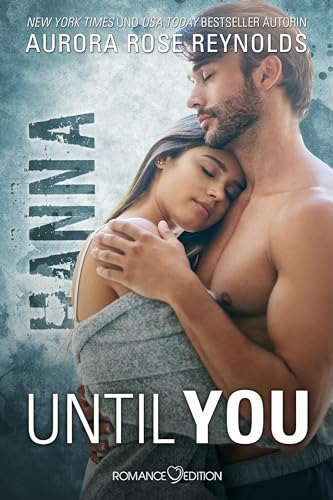 Until You: Hanna von Romance Edition Verlag