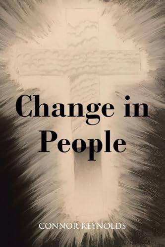 Change in People von Christian Faith Publishing