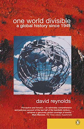 One World Divisible: A Global History Since 1945
