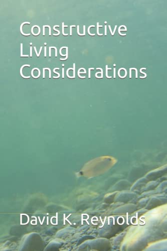 Constructive Living Considerations