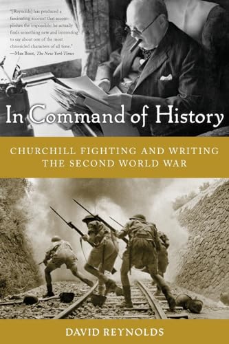 In Command of History: Churchill Fighting and Writing the Second World War von Basic Books