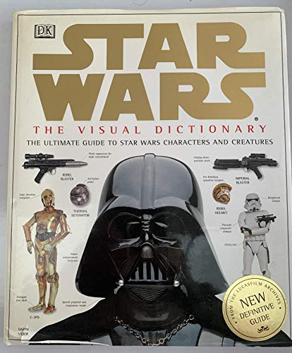 Star Wars: The Visual Dictionary