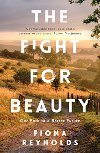 The Fight for Beauty: Our Path to a Better Future von Oneworld Publications